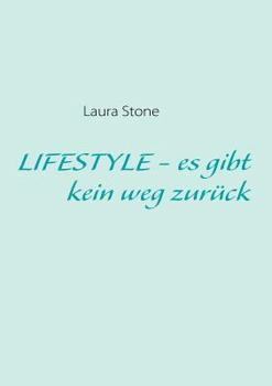Paperback LIFESTYLE - es gibt kein weg zur?ck [German] Book