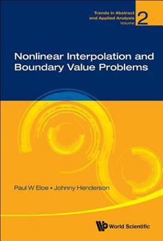 Hardcover Nonlinear Interpolation and Boundary Value Problems Book