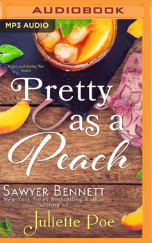 Pretty as a Peach - Book #4 of the Sex and Sweet Tea