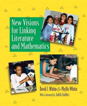 Paperback New Visions for Linking Literature and Mathematics Book