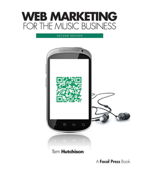 Paperback Web Marketing for the Music Business Book