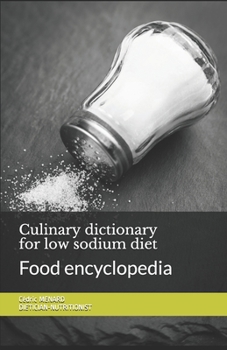 Paperback Culinary dictionary for low sodium diet: Food encyclopedia Book