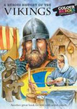 Paperback The Vikings: A Heroes History of Book