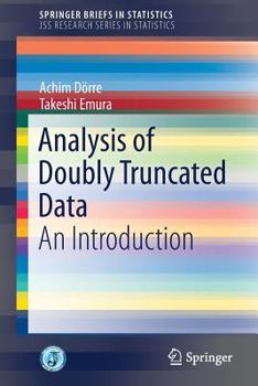 Paperback Analysis of Doubly Truncated Data: An Introduction Book
