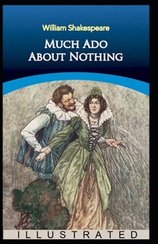 Much Ado About Nothing illustrated
