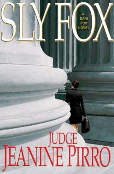 Hardcover Sly Fox: A Dani Fox Novel Book