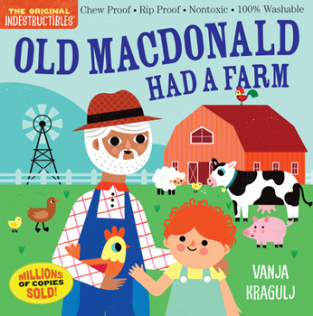 Paperback Indestructibles: Old MacDonald Had a Farm: Chew Proof - Rip Proof - Nontoxic - 100% Washable (Book for Babies, Newborn Books, Safe to Chew) Book