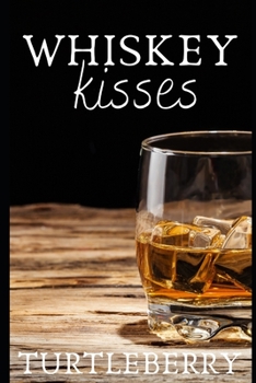 Paperback Whiskey Kisses Book