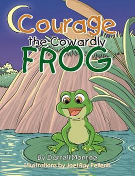 Paperback Courage the Cowardly Frog Book