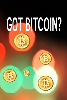 Paperback Got Bitcoin?: Composition Notebook Journals - Polka Dot 6X9 Size Book Custom Interior 120 Blank Lined Pages Book