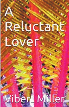 Paperback A Reluctant Lover Book