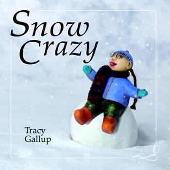 Hardcover Snow Crazy Book