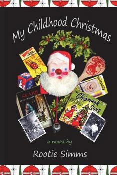Paperback My Childhood Christmas: Christmas 1959, when only the strongest kids survived! Book