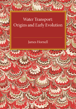 Paperback Water Transport: Origins and Early Evolution Book