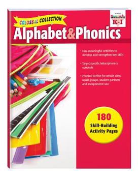 Paperback Colossal Collection: Alphabet & Phonics Reproducible Book