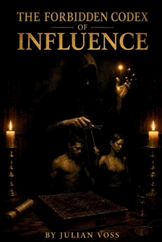 Paperback The Forbidden Codex of Influence Book