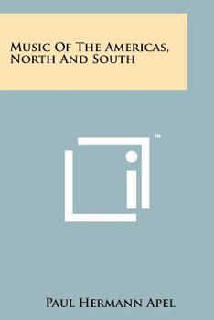 Paperback Music of the Americas, North and South Book