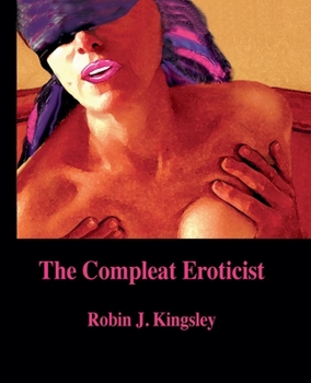 Paperback The Compleat Eroticist Book