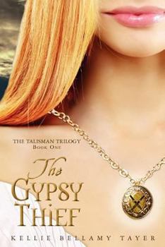 Paperback The Gypsy Thief: The Talisman Trilogy Book