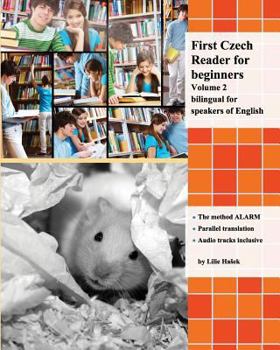 Paperback First Czech Reader for beginners, Volume 2: bilingual for speakers of English Book