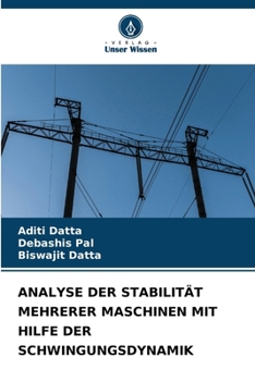 Paperback Analyse Der Stabilität Mehrerer Maschinen Mit Hilfe Der Schwingungsdynamik [German] Book