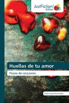Paperback Huellas de tu amor [Spanish] Book