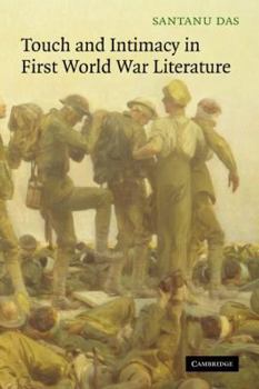 Paperback Touch and Intimacy in First World War Literature Book