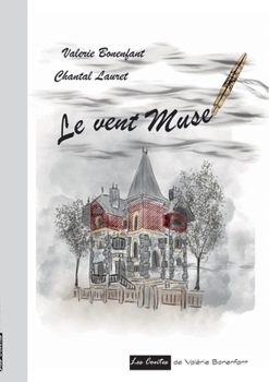 Paperback Le vent Muse: Les contes de Valérie Bonenfant [French] Book