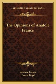 The Opinions of Anatole France
