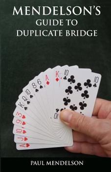 Paperback Mendelson's Guide to Duplicate Bridge Book