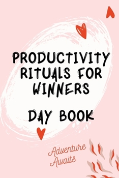 Paperback Productivity Rituals for Winners Day Book