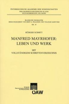 Paperback Manfred Mayrhofer: Leben Und Werk: Mit Vollstandigem Schriftenverzeichnis [German] Book