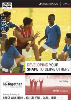 DVD Developing Your Shape to Serve Others: Six Sessions on Ministry Book