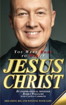 Paperback You Were Born To Win In Jesus Christ Book