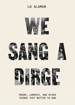 Paperback We Sang a Dirge Book