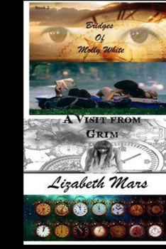 Bridges of Molly White: A visit from Grim