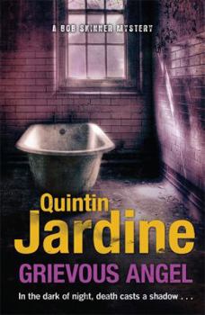 Paperback Grievous Angel (Bob Skinner series, Book 21): A gritty past case for Edinburgh's toughest cop Book