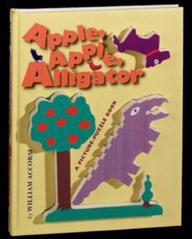 Board book Apple, Apple, Alligator: A Picture-Puzzle Book