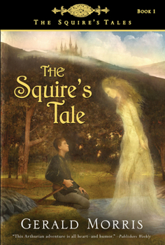 The Squire's Tale - Book #1 of the Squire's Tales