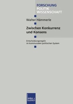 Paperback Zwischen Konkurrenz Und Konsens [German] Book