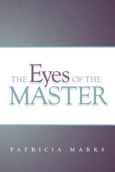 Paperback The Eyes of the Master Book