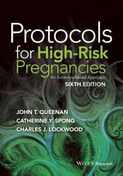 Hardcover Protocols for High-Risk Pregnancies: An Evidence-Based Approach Book