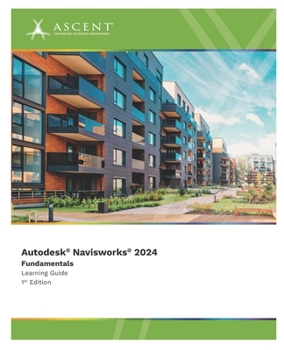 Paperback Autodesk Navisworks 2024: Fundamentals Book