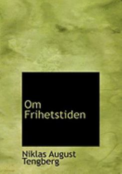Paperback Om Frihetstiden [Large Print] Book