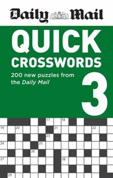 Paperback Daily Mail Quick Crosswords Volume 3 Book