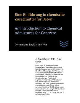 Eine Einführung in chemische Zusatzmittel für Beton: An Introduction to Chemical Admixtures for Concrete (German Edition)