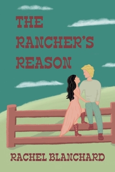 Paperback The Rancher's Reason Book