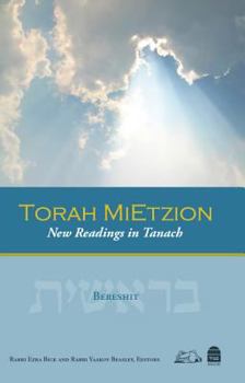 Hardcover Torah Mietzion: New Readings in Tanach, Volume 1: Bereshit Book