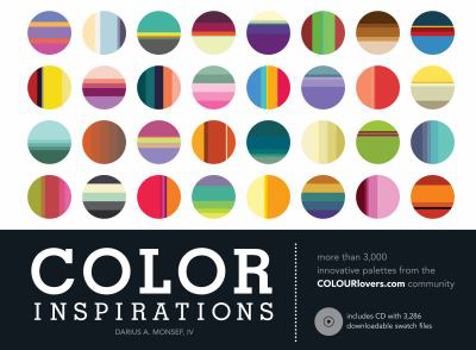 Hardcover Color Inspirations: More Than 3,000 Innovative Palettes from the Colourlovers.com Community Book