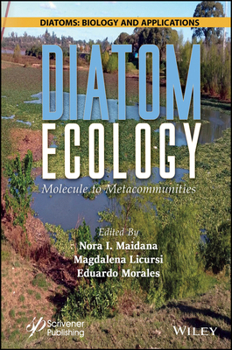 Hardcover Diatom Ecology: Molecule to Metacommunities Book